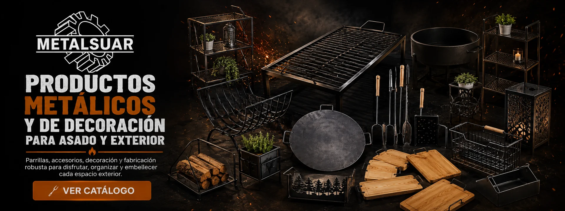 Productos METALSUAR para asado y exterior